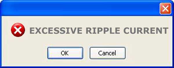 what is excessive ripple current